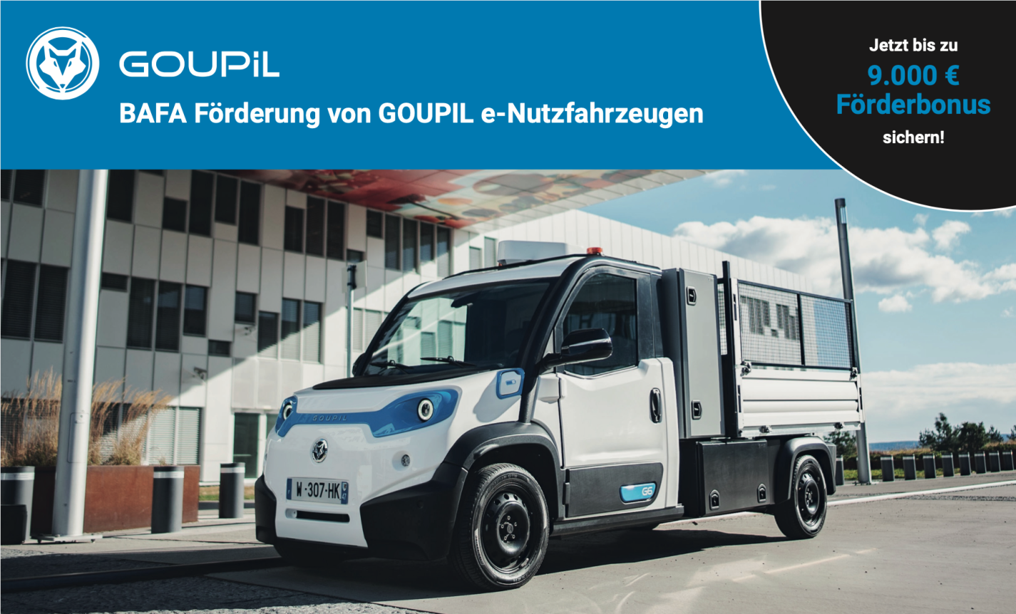 Goupil BAFA Förderung von E-Nutzfahrzeugen Förderbonus